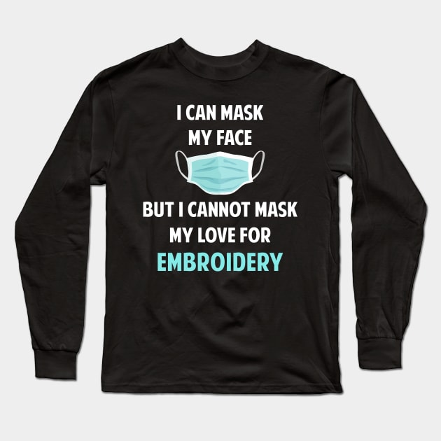 I Can Mask My Face Embroidery Long Sleeve T-Shirt by Happy Life